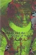 Kartonierter Einband Wonders and the Order of Nature 1150-1750 von Lorraine Daston, Katharine Park