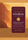 E-Book (epub) I Ching Wisdom Volume One von Wu Wei