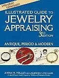 E-Book (epub) Illustrated Guide to Jewelry Appraising: Antique, Period & Modern von Anna M. Miller
