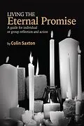 E-Book (epub) Living the Eternal Promise von Colin Saxton