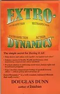 E-Book (epub) Extro-Dynamics von Dunn Douglas