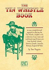 Tom Maguire Notenblätter The Irish Tin Whistle Book