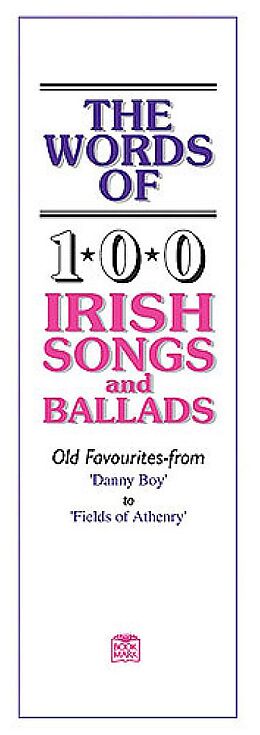  Notenblätter The Words of 100 Irish Songs and
