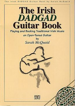 Sarah McQuaid Notenblätter The Irish DADGAD Guitar BookPlaying