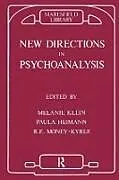 Kartonierter Einband New Directions in Psychoanalysis von
