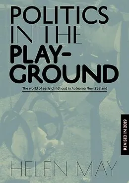 E-Book (pdf) Politics in the Playground von Helen May