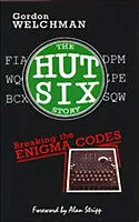 Kartonierter Einband The Hut Six Story von Gordon Welchman