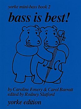 Caroline Emery Notenblätter Bass is best - Yorke Mini-Bass Book 2