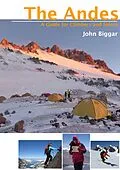 E-Book (epub) The Andes - A Guide for Climbers and Skiers von John Biggar