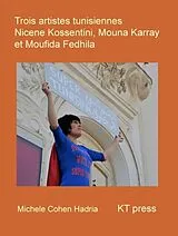 E-Book (epub) Trois Artistes Tunisiennes von Michèle Cohen Hadria
