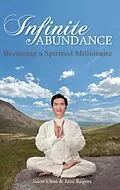 E-Book (epub) Infinite Abundance von Jason Chan