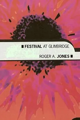 E-Book (epub) Festival at Glimbridge von Roger Jones