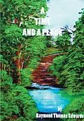 E-Book (epub) Time and a Place von Raymond Thomas Edwards