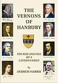 E-Book (epub) Vernons of Hanbury von Andrew Harris