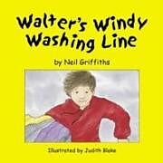 Couverture cartonnée Walter's Windy Washing Line de Neil Griffiths