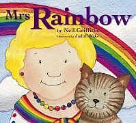 Couverture cartonnée Mrs Rainbow de Neil Griffiths