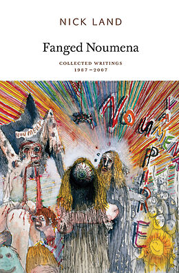 Couverture cartonnée Fanged Noumena de Nick Land, Robin Mackay, Ray Brassier