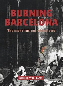E-Book (epub) Burning Barcelona von Roger Williams