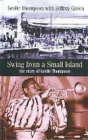 Fester Einband Swing from a Small Island von Leslie Thompson, Jeffrey Green