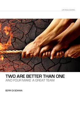 E-Book (epub) Two Are Better Than One and Four Make a Great Team von Gerri Di Somma