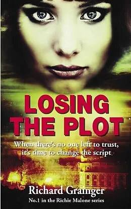 E-Book (epub) Losing The Plot von Richard Grainger