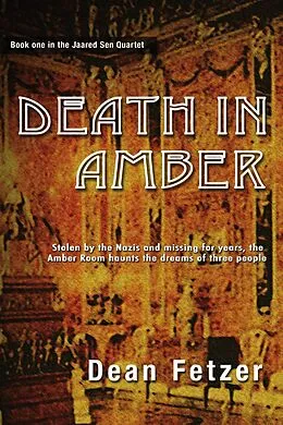 E-Book (epub) Death in Amber von Dean Fetzer