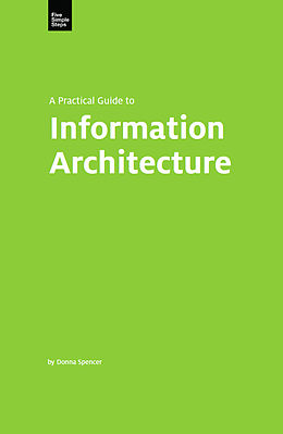 E-Book (epub) Practical Guide to Information Architecture von Donna Spencer