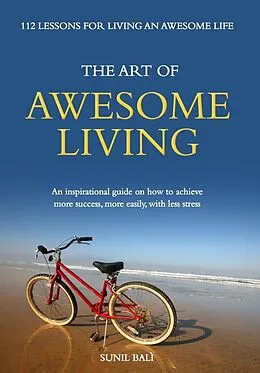 E-Book (epub) Art of Awesome Living von Sunil Bali