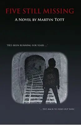 E-Book (epub) Five Still Missing von Martyn Tott