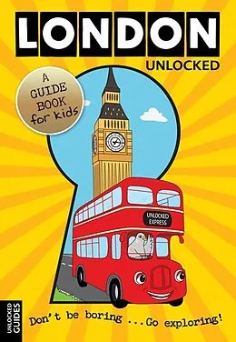 E-Book (epub) London Unlocked von Joshua Perry Emily Kerr