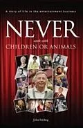 E-Book (epub) Never work with children or animals von John Stirling
