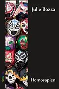 E-Book (epub) Homosapien ... A Fantasy About Pro Wrestling von Julie Bozza