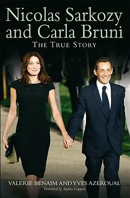E-Book (epub) Nicolas Sarkozy and Carla Bruni von Valerie Benaim