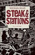 Couverture cartonnée Steak & Stations de Michael Egan