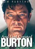 E-Book (epub) And God Created Burton von Tom Rubython