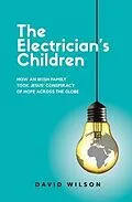 E-Book (epub) The Electrician's Children von David Wilson