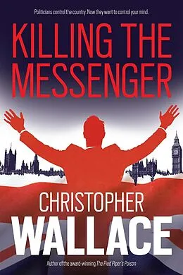 E-Book (epub) Killing the Messenger von Christopher Wallace