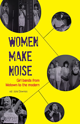 E-Book (epub) Women Make Noise von Sarah Dougher
