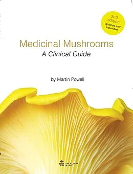 E-Book (epub) Medicinal Mushrooms - A Clinical Guide von Martin Powell