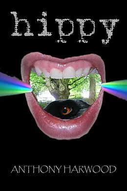 E-Book (epub) Hippy von Anthony Harwood