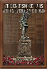 eBook (epub) Knutsford Lads Who Never Came Home de Tony Davies