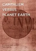 E-Book (epub) Capitalism Versus Planet Earth von Fawzi Ibrahim