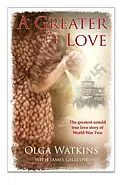 E-Book (epub) A Greater Love von Olga Watkins, James Gillespie