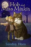 E-Book (epub) Hob and Miss Minkin von Sandra Horn