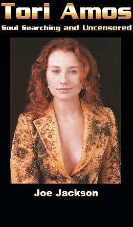 E-Book (epub) Tori Amos: Soul Searching And Uncensored von Joe Jackson