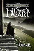 E-Book (epub) Magic's Heart von Thomas Oliver