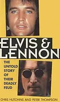 E-Book (epub) Elvis and Lennon von Chris Hutchins