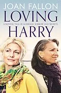 E-Book (epub) Loving Harry von Joan Fallon