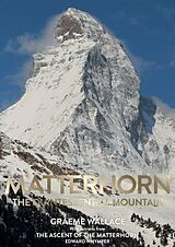 Livre Relié Matterhorn de Graeme; Whymper, Edward Wallace