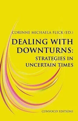 E-Book (epub) Dealing with Downturns von 